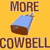 Thumbnail for More Cowbell Short Version