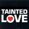 Thumbnail for Tainted Love by Soft Cell