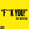 Thumbnail for Cee Lo F*** You